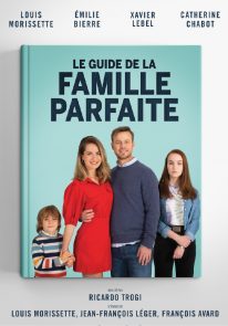 Poser pour Le guide de la famille parfaite