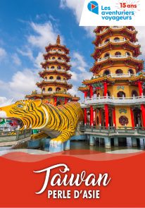 Poser pour Les aventuriers voyageurs – Taïwan – Perle d’Asie