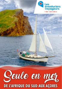 Poser pour Aventuriers voyageurs – Seule en mer –  De l’Afrique du Sud aux Açores