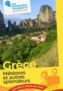 Poser pour Les aventuriers voyageurs – Grèce, Météores et autres splendeurs